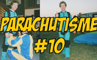 PARACHUTISME #10 – en vidéo